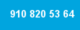 910 820 53 64
